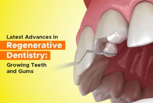 egenrative dentistry